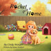 Rocket Gets a Home