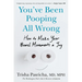 You've Been Pooping All Wrong: How to Make Your Bowel Movements a Joy