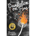 Dandelion on Fire: Greene Island Mystery, Book 1