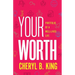 Your Worth: Portfolio of a Well-Lived Life