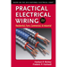Practical Electrical Wiring: Residential, Farm, Commercial, and Industrial