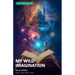 My Wild Imagination