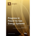 Progress in Power-to-Gas Energy Systems