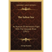 The Salton Sea: An Account Of Harriman's Fight With The Colorado River (1917)