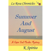 Summer and August
