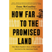 How Far to the Promised Land: One Black Family's Story of Hope and Survival in the American South