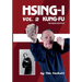 HSING-I KUNG FU Vol. 2 Revised Edition
