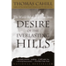 Desire of the Everlasting Hills: The World Before and After Jesus