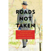 Roads Not Taken: An Intellectual Biography of William C. Bullitt