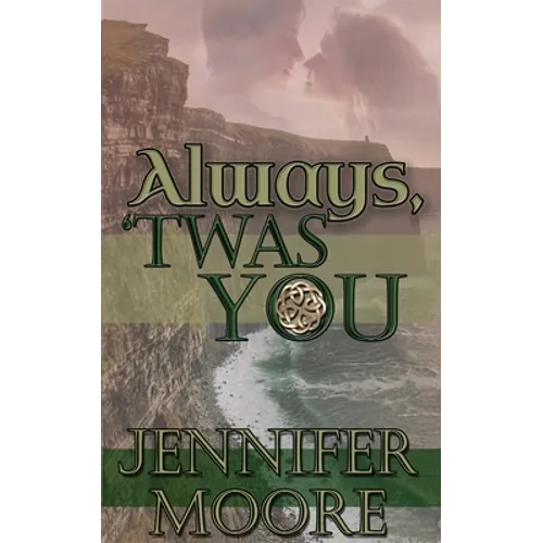 Always, 'Twas You