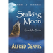 Stalking Moon: Crow Killer Series - Book 7
