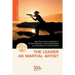 The Leader as Martial Artist
