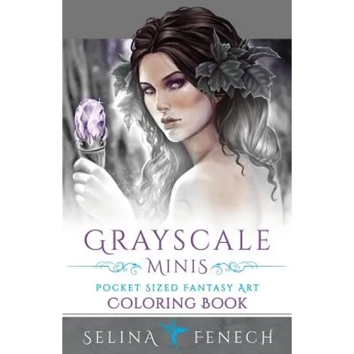 Grayscale Minis - Pocket Sized Fantasy Art Coloring Book