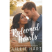 Redeemed Hearts An Inspirational Christian Romance: A Story of Faith, Redemption, Hope and Love