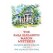 The Sara Elizabeth Mason Mysteries, Volume 1: Murder Rents a Room / The Crimson Feather