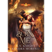 Burn Me: Immortal Vices and Virtues Book 10