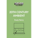 20th Century Ambient