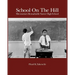School On The Hill: Micronesia's Remarkable Xavier High School