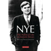 Nye: The Political Life of Aneurin Bevan
