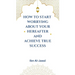 How to Start Worrying about Your Hereafter and Achieve True Success
