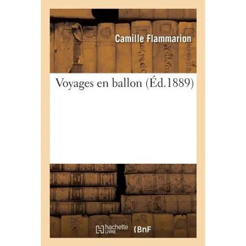 Voyages En Ballon