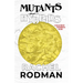 Mutants and Hybrids