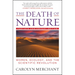 The Death of Nature: Women, Ecology, and the Scientific Revolution