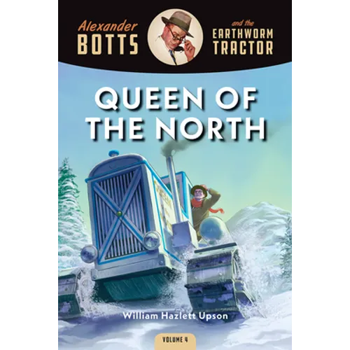 Botts and the Queen of the North