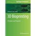 3D Bioprinting: Principles and Protocols