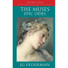 The Muses: Epic Odes