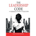 The Leadership Code: A Woman's Guide to Success