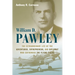 William D. Pawley: The Extraordinary Life of the Adventurer, Entrepreneur, and Diplomat Who Cofounded the Flying Tigers
