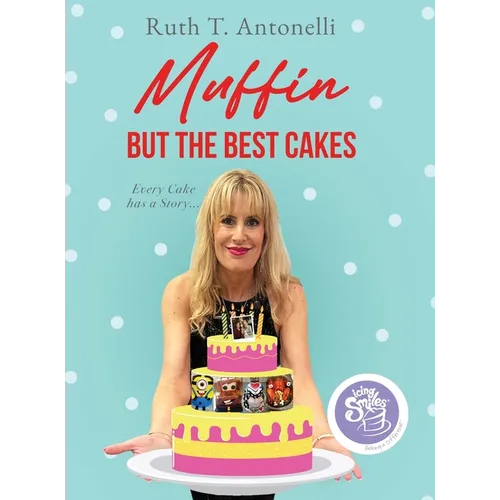 Muffin But The Best Cakes