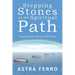 Stepping Stones on the Spiritual Path: Inspirational Spiritual Writings