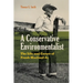 A Conservative Environmentalist: The Life and Career of Frank Masland Jr.