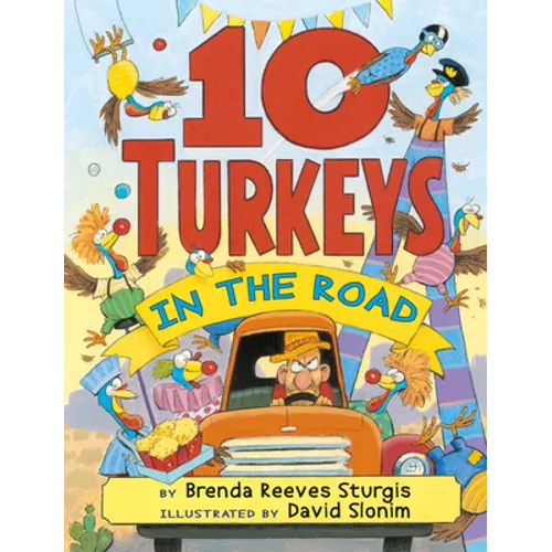 10 Turkeys in the Road