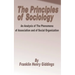 Principles of Sociology: An Analysis of the Phenomena of Association and of Social Organization, The