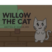 Willow The Cat