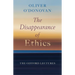 The Disappearance of Ethics: The Gifford Lectures