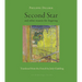 Second Star: And Other Reasons for Lingering