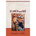 Elmer and Me