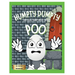 Humpty Dumpty: The Egg That Held In His Poo