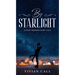 By Starlight: A Post-Modern Fairy Tale