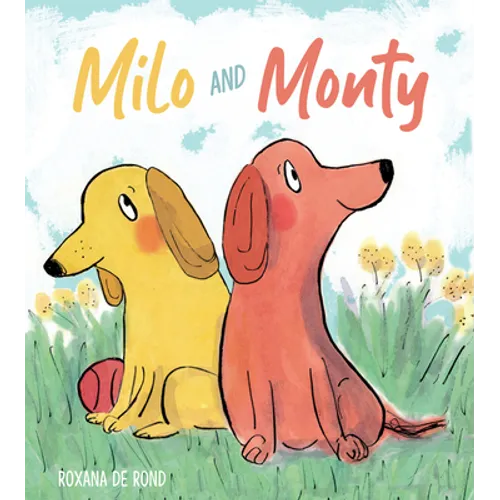 Milo and Monty
