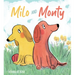 Milo and Monty