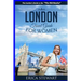 London: The Complete Insider´s Guide for Women Traveling to London.: Travel England UK Europe Guidebook (Europe England UK General Short Reads Travel)