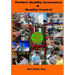 Perfect Quality Assurance & Quality Control: Quality Assurance & Quality Control