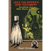 Jack the Ripper's New Testament: Occultism and Bible Mania in 1888