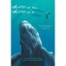 World of Water, World of Light