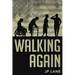 Walking Again
